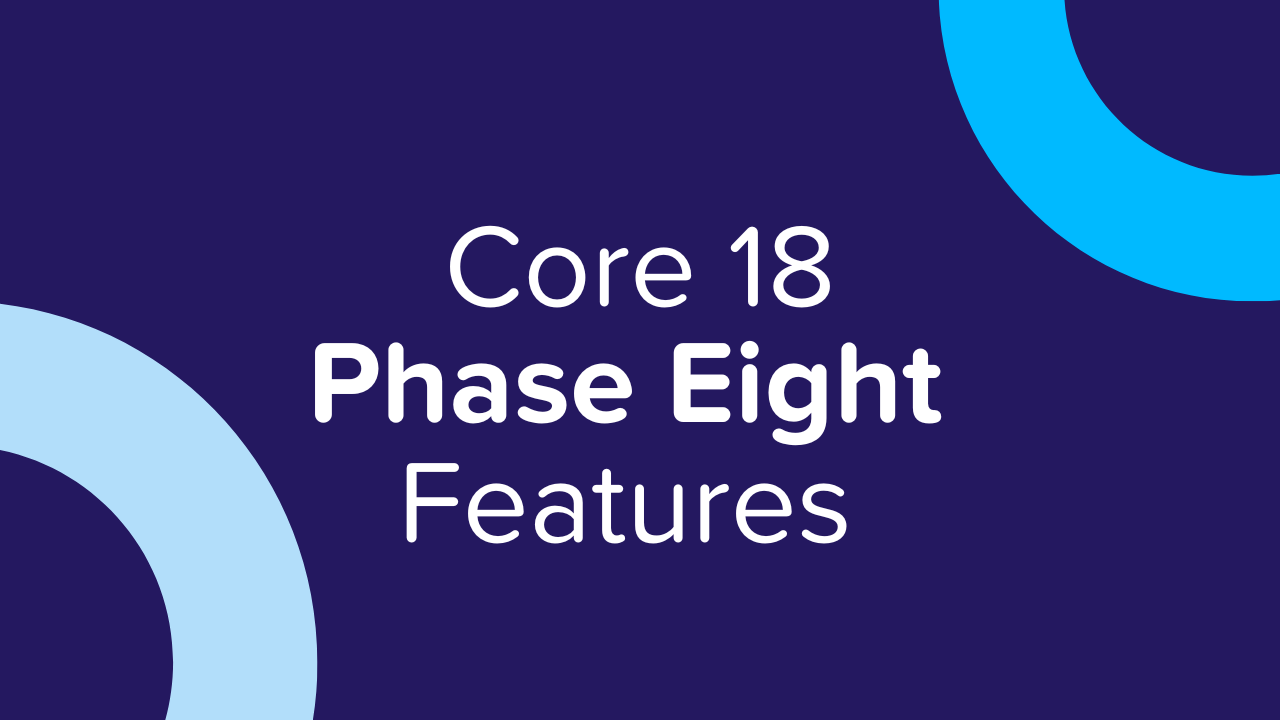 Core 18- Phase EAIGHT FEATURES, OPEN GI, OGI, Software, insurance software